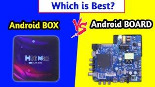 Android Box VS Android Motherboard which is the best for LED TV