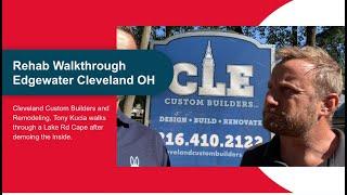 #Rehab Edgewater Cleveland Ohio With CLE Custom Builders & Remodeling