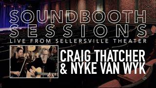 Craig Thatcher & Nyke Van Wyk on Soundbooth Sessions (full session)