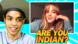 OMEGLE but they don't think I'm INDIAN