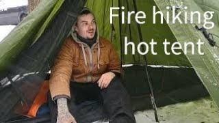 fire hiking hot tent and a better sleeping bag test