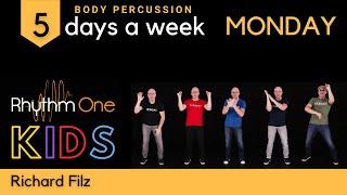 Monday BODY PERCUSSION RhythmOne KIDS