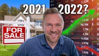 2022 Housing Market Predictions - Forecasting This Year's Real Estate Market