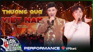 Thương Quá Việt Nam - Quang Linh x Phạm Anh Duy | Our Song Việt Nam [Performance]