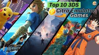 Top 10 Nintendo 3DS Best Citra Emulator Games For Android 2023