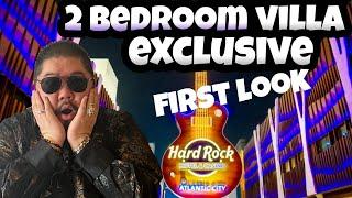 HARD ROCK ATLANTIC CITY 2 BEDROOM VILLA !! AN EXCLUSIVE FIRST LOOK WITH DAVID WONG!