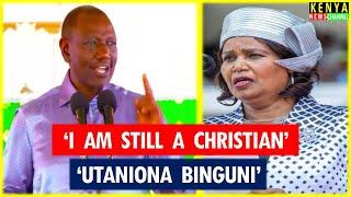 Ruto responds to Rev Teresia Wairimu Sermon Prophesy & Clergy who have questioned his Christianity