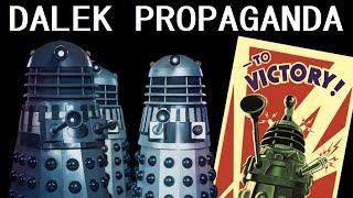 A brief overview of Dalek Propaganda