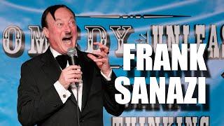 Frank Sanazi - Comedy Dictator