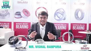 Mr Vishal Ranpura , Galaxy Bearings