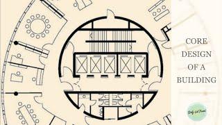 Core Design of a Building | Engineering Systems