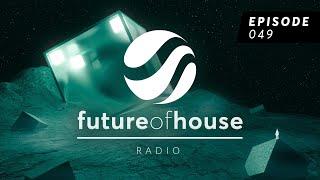 Future Of House Radio - Episode 049 - September 2024 Mix