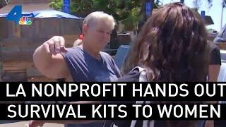 LA Nonprofit Distributes Survival Kits for Women Living on Streets | NBCLA