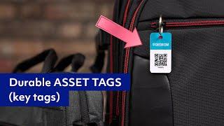 Durable asset tags (key tags)