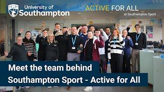 Meet the Team Behind Southampton Sport - Active for All | University of Southampton