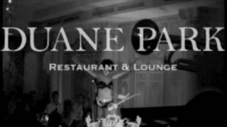 Brian Newman After Dark- DUANE PARK NYC