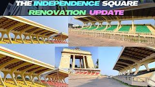 Massive Renovation at Independence Square in Accra: Why It Matters for Ghana.The Big Makeover