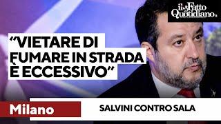 Salvini contro Sala: "Limitare la possibilità di fumarsi una paglia in strada è eccessivo"