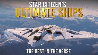 What is the Best Ship in Star Citizen?