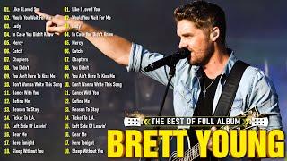 Brett Young Greatest Hits Full Album 2024 - Best Country Songs Of Brett Young Playlist 2024