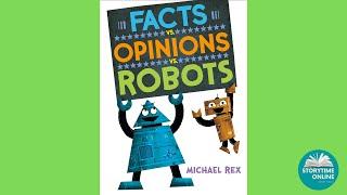 Classroom Read Aloud: Facts vs. Opinions vs. Robots