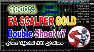 EA Scalper Gold Double Shoot v7 (Tanpa Martingale)