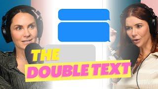 Am I Crazy If I Double Text? | AskUncut