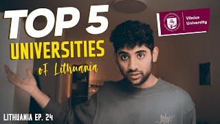 TOP 5 UNIVERSITIES OF LITHUANIA! SALMAN BROHI | LITHUANIA Ep.24