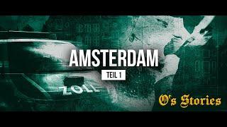 OMAR -  AMSTERDAM (Teil 1)