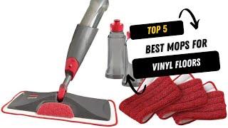  Top 5 Best Mops For Vinyl Floors | Best Mops For Vinyl Floors - 2023 (Buying Guide)