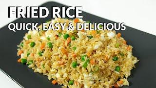 How To Make Fried Rice - Quick, Easy & Super Delicious!