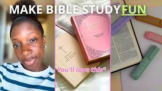 HOW TO STUDY THE BIBLE AND ACTUALLY ENJOY IT (BEGINNER TIPS)