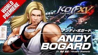 KOF XV｜ANDY BOGARD｜Trailer #8【TEAM FATAL FURY】