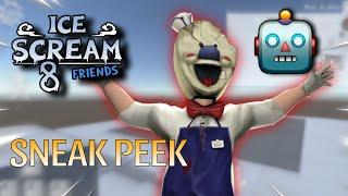Ice Scream 8 Early Developer Gameplay | Ice Scream 8 (Keplerians)