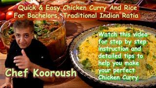 Quick & Easy One Pan Chicken Curry And Rice For Bachelors, Traditional Indian Raita