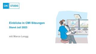 Einblick in CMI Sitzungen