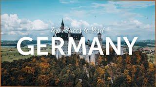 Places to Visit: Germany