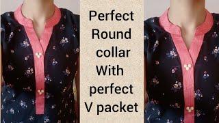 Perfect Round Collar with V placket.