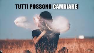 TUTTI POSSONO CAMBIARE | Un miracolo ogni giorno.