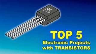 5 Awesome Projects with Transistors