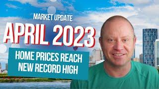 Calgary Real Estate Market Update April 2023