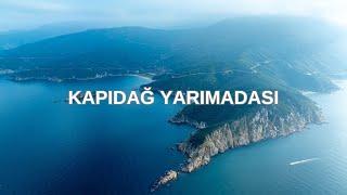 Balıkesir Erdek | Kapıdağ Yarımadası | Muhteşem Drone Görüntüleri