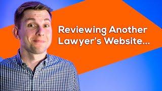 Reviewing a Lawyer's Website! | Tips for Optimization