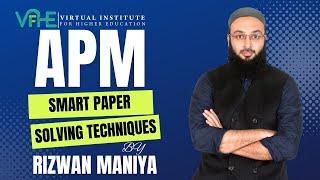 ACCA APM | SMART PAPER-SOLVING TECHNIQUES | RIZWAN MANIYA