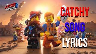 Catchy Song Lyrics (From "The Lego Movie 2") Dillon Francis feat. T-Pain & That Girl Lay Lay