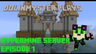 Dolinmyster Plays Hypermine Ep 1 Floating Castle