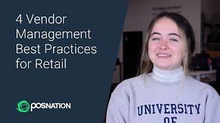 4 Vendor Management Best Practices for Retail