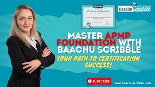 Dreaming of Acing the APMP Foundation Exam? Baachu Scribble Can Help!