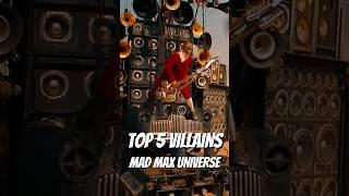 These are the top 5 Mad Max Villains. #actionmovie #furiosa#madmax #furiosaamadmaxsaga #villains