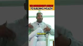 The Government's Secret To Building Wealth #shorts